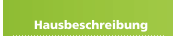 Hausbeschreibung